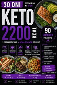DIETA KETO 2200 KCAL GOTOWY PLAN NA 30 DNI - Radosław Sołtys - ebook