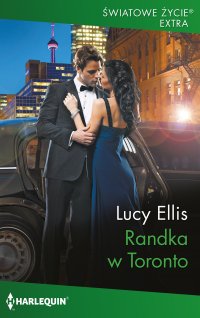 Randka w Toronto - Lucy Ellis - ebook