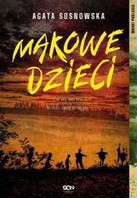 Makowe dzieci - Agata Sosnowska - ebook