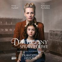 Dziewczyny sprawiedliwe - Anna Herbich - audiobook