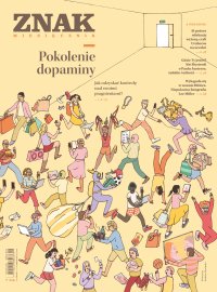 Miesięcznik ZNAK 856 (09/2026). Pokolenie dopaminy - Opracowanie zbiorowe - eprasa