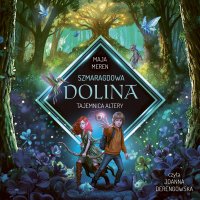 Szmaragdowa Dolina. Tajemnica Altery - Maja Meren - audiobook