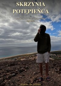 Skrzynia Potępieńca. Tom 2 - Radoslaw Gefert - ebook
