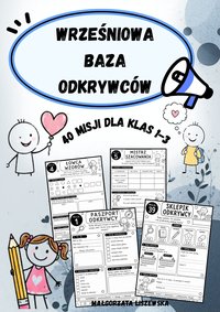 „Wrześniowa Baza Odkrywców” dla klas 1–3 - Małgorzata Liszewska - ebook
