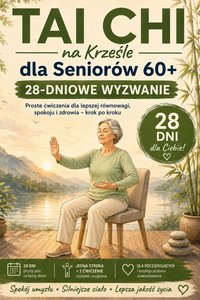 Tai Chi na krześle dla seniorów. 28-dniowe wyzwanie z prostymi ćwiczeniami . - Meira Tao - ebook