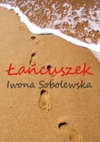 Łańcuszek - Iwona Sobolewska - ebook
