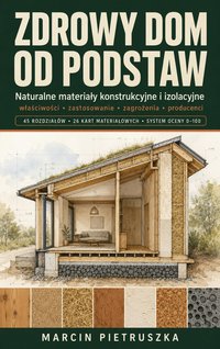Zdrowy Dom Od Podstaw - Marcin Pietruszka - ebook