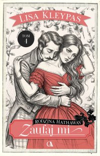 Zaufaj mi. Tom 4 - Lisa Kleypas - ebook