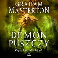 Demon puszczy - Graham Masterton - audiobook
