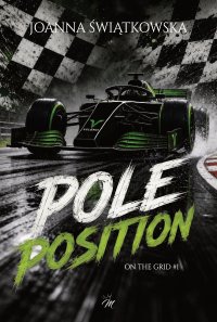 Pole position - Joanna Świątkowska - ebook