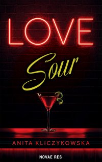 Love Sour - Anita Kliczykowska - ebook