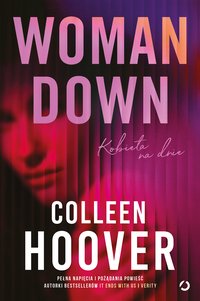 Woman Down. Kobieta na dnie - Colleen Hoover - ebook