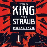Inne światy niż te - Stephen King - audiobook