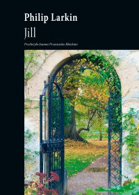 Jill - Philip Larkin - ebook