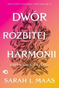 Dwór cierni i róż. Dwór rozbitej harmonii. Tom 6 - Sarah J. Maas - ebook