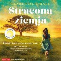 Stracona ziemia - Clare Leslie Hall - audiobook