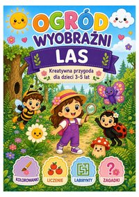 Ogród Wyobraźni - Las - Anna Tkacz - ebook