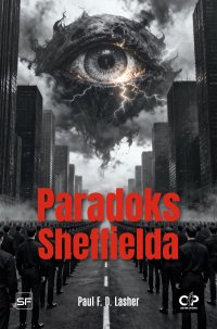 Paradoks Sheffielda - Paul F.D. Lasher - ebook