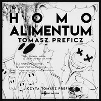 HOMOALIMENTUM - Tomasz Preficz - audiobook