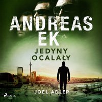Jedyny ocalały - Andreas Ek - audiobook