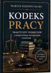 Kodeks pracy 2026. Podręcznik naukowy i praktyczny - Marcin Niedopytalski - ebook
