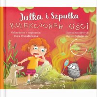 Julka i Szpulka. Kolekcjoner ości - Maja Strzałkowska - ebook