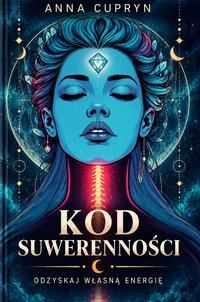 Kod Suwerenności - Anna Cupryn - ebook