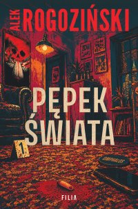 Pępek świata - Alek Rogoziński - ebook
