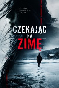 Czekając na zimę - Bruno Błoński - ebook