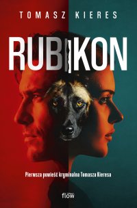 Rubikon - Tomasz Kieres - ebook
