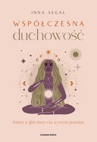 Współczesna duchowość - Inna Segal - ebook