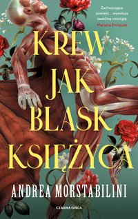Krew jak blask księżyca - Andrea Morstabilini - ebook