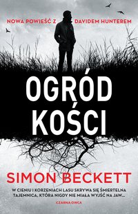 Ogród kości - Simon Beckett - ebook