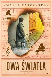 Dwa światła - Maria Paszyńska - ebook