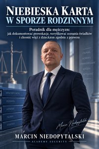 Niebieska Karta w sporze rodzinnym - Marcin Niedopytalski - ebook
