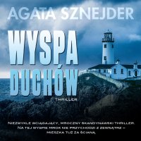 Wyspa duchów - Agata Sznejder - audiobook
