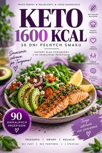 KETO 1600 KCAL – gotowa dieta na 30 dni - Radosław Sołtys - ebook