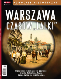 Pomocnik Historyczny. Warszawa czasów Lalki - Opracowanie zbiorowe - eprasa