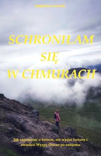 Schroniłam się w chmurach - Magdalena Antonik - ebook