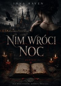 Nim Wroci Noc - Inna Raven - ebook
