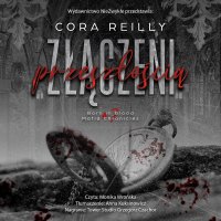 Złączeni przeszłością - Cora Reilly - audiobook