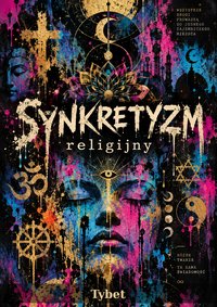 Synkretyzm religijny - Łukasz Tyburski - ebook