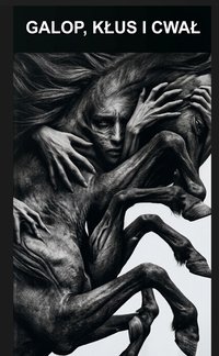 Galop kłus i cwał - Bruno Błoński - ebook