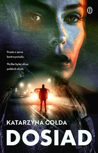 Dosiad - Katarzyna Gołda - ebook
