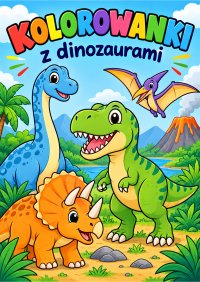KOLOROWANKI z DINOZAURAMI - Sebastian Osinski - ebook