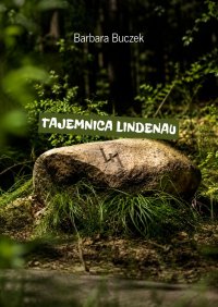 TAJEMNICA LINDENAU - Barbara Buczek - ebook