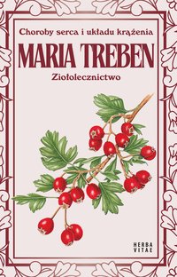 Choroby serca i układu krążenia - Maria Treben - ebook
