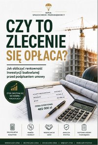 Spadochron przedsiębiorcy: Czy to zlecenie się opłaca? - Agnieszka Kamińska - ebook