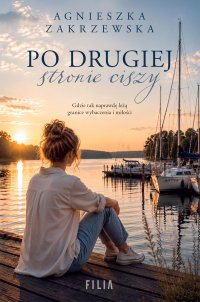 Po drugiej stronie ciszy - Agnieszka Zakrzewska - ebook