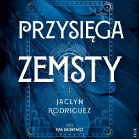 Przysięga zemsty - Jaclyn Rodriguez - audiobook